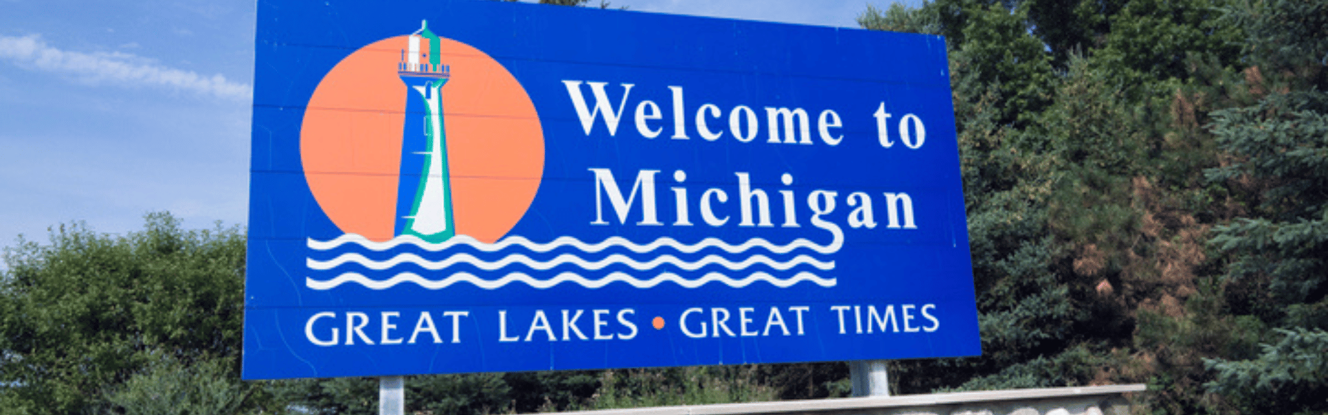 welcome to Michigan sign