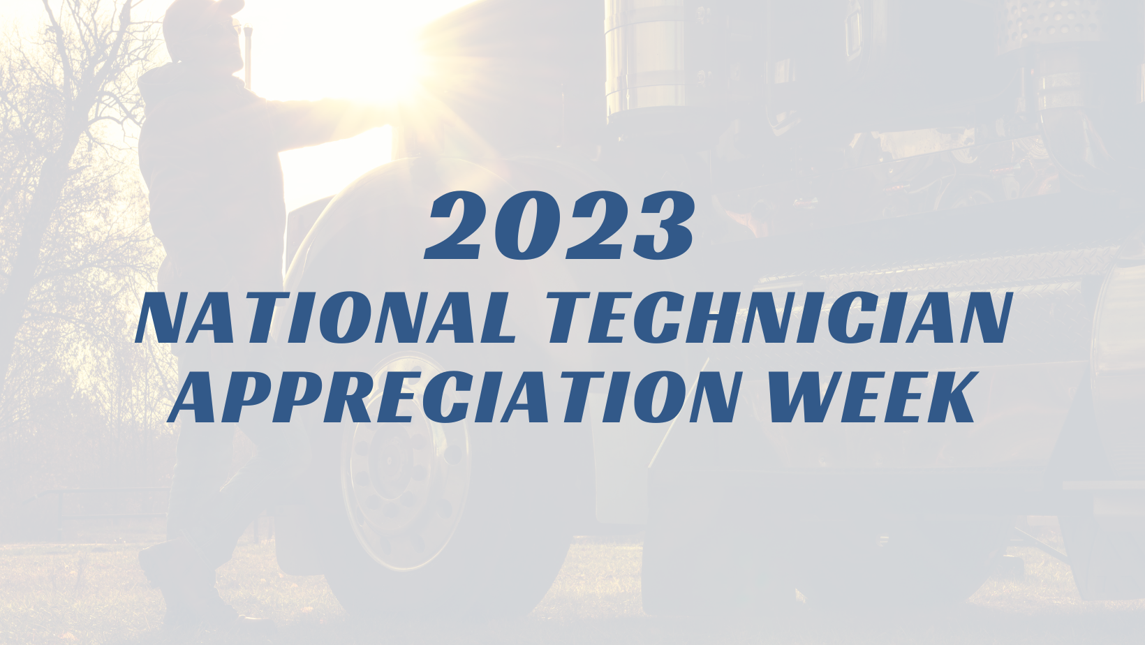 National Technician Appreciation Week