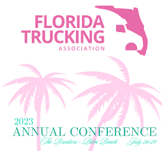Florida Trucking Association 2023 Annual Conference