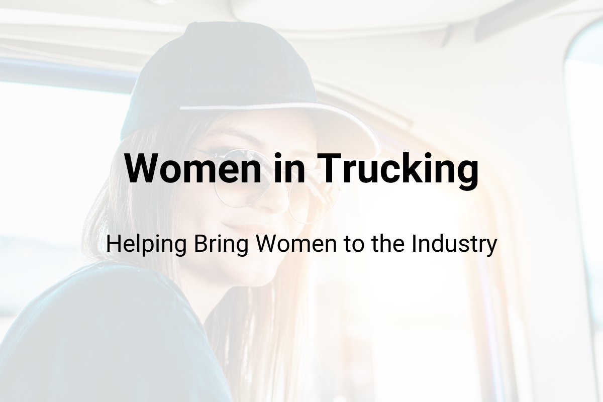 Women in Trucking Helping Bring Women to the Industry