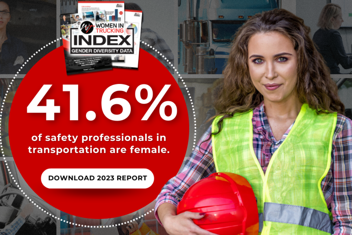 Women in Trucking Percentage of Female Safety Professionals in Transportation Increases