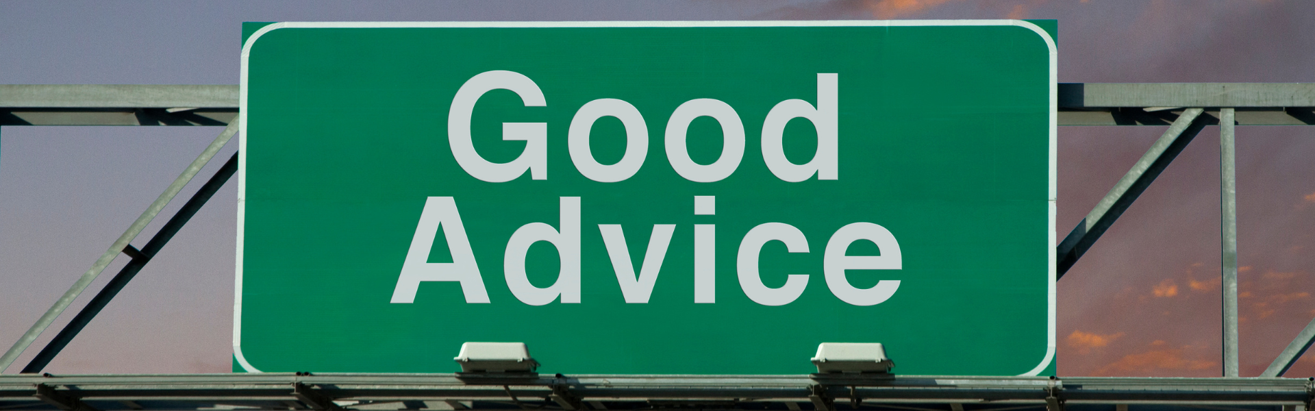 good advice road sign