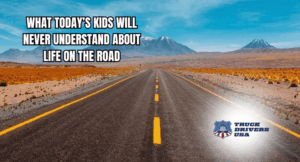 What Today’s Kids Will Never Understand About Life on the Road