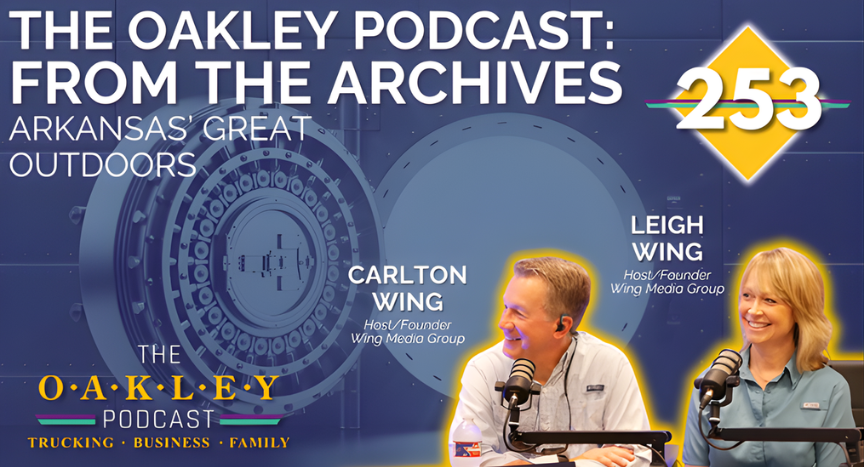 A favorite from the Oakley Podcast archives featuring Carlton and Leigh Wing on outdoor life, trucking roots, and the beauty of Arkansas nature.