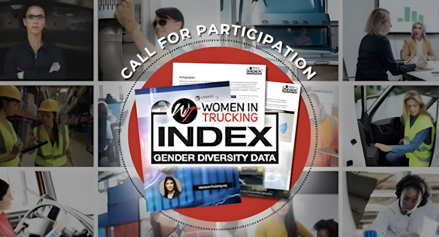 Women In Trucking is collecting confidential industry data for the 2026–27 WIT Index, which measures women’s participation in trucking, leadership, and professional driving roles across the transportation sector.