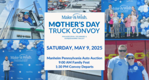 Mother’s Day Truck Convoy Drives Major Fundraising Effort for Make-A-Wish