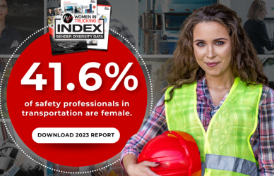 Women in Trucking Percentage of Female Safety Professionals in Transportation Increases